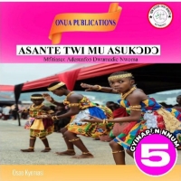 Basic 5 | Primary 5 | Asante Twi Textbook 5