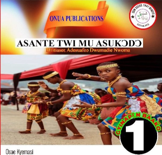 AsanteTwi Textbook 1 AsanteTwi Textbook Series