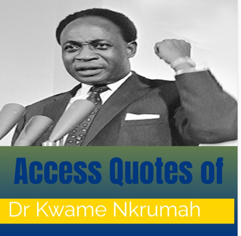 Kwame Nkrumah | Quotes