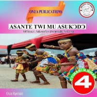 Basic 4 | Primary 4 | Asante Twi Textbook 4